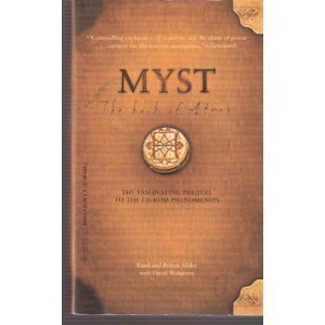 Stock image for The Myst: Book of Atrus for sale by ThriftBooks-Dallas