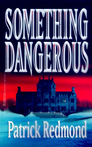 Imagen de archivo de Something Dangerous a la venta por Half Price Books Inc.