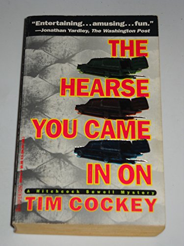 Beispielbild fr The Hearse You Came in On (Hitchcock Sewell Mysteries) zum Verkauf von Wonder Book