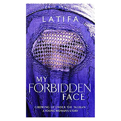 9780786890521: My Forbidden Face: Growing Up Under the Taliban, a Young Woman's Story