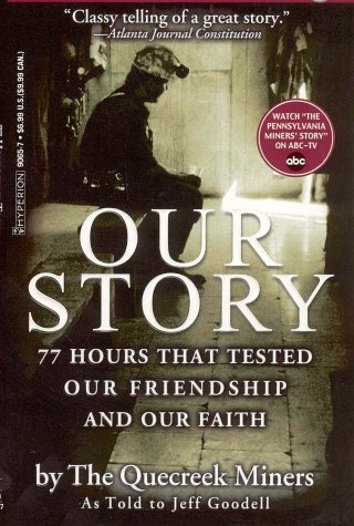 Stock image for Our Story: 77 Hours That Tested Our Friendship and Our Faith for sale by Your Online Bookstore