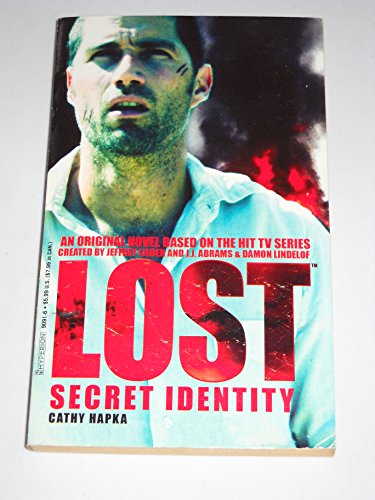 9780786890910: Lost: Secret Identity - Novelization #2