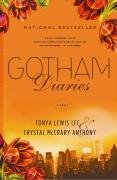 Beispielbild fr Gotham Diaries: A Novel zum Verkauf von Half Price Books Inc.