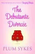 Imagen de archivo de The Debutante Divorcee a la venta por Hawking Books
