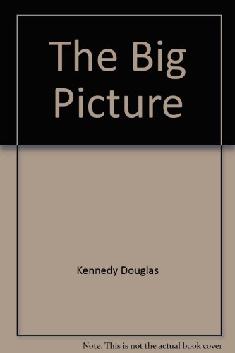 Stock image for The Big Picture for sale by Hawking Books