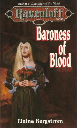 Baroness of Blood (Ravenloft) - Bergstrom, Elaine