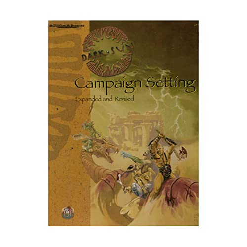 Campaign Setting: Fall of the Dragon King (Dark sun) (9780786901623) by Slavicsek, Bill; TSR Inc