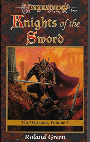 Beispielbild fr Knights of the Sword (Dragonlance Warriors, Vol. 3) zum Verkauf von BooksRun