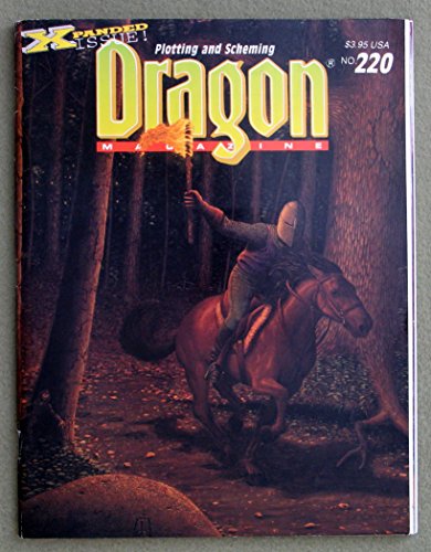 Imagen de archivo de Dragon Magazine: Plotting and Scheming, No 220 (Monthly Magazine) a la venta por Wonder Book