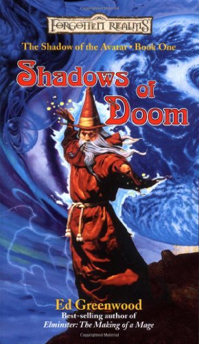 Imagen de archivo de Shadows of Doom (Forgotten Realms: The Shadow of the Avatar, Book 1) a la venta por SecondSale