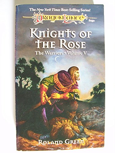 Beispielbild fr Knights of the Rose (Dragonlance Warriors, Vol. 5) zum Verkauf von BooksRun