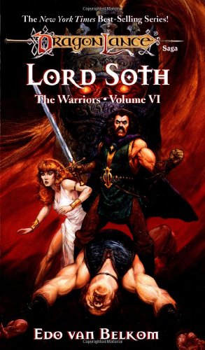 Stock image for Lord Soth (Dragonlance Warriors, Vol. 6) for sale by HPB-Ruby