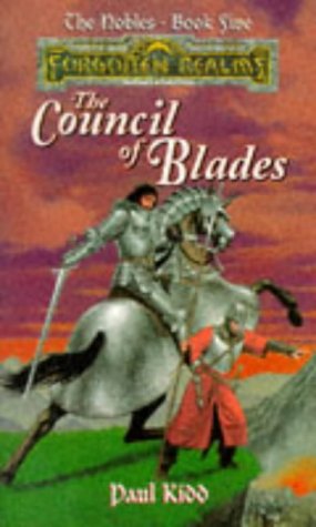 Beispielbild fr The Council of Blades (Forgotten Realms, The Nobles Series , No. 5) zum Verkauf von HPB-Diamond