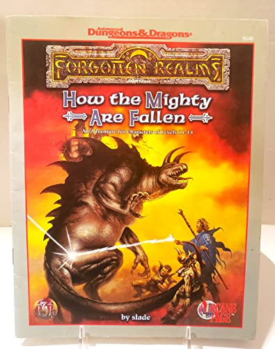 Imagen de archivo de How the Mighty Are Fallen (Forgotten Realms - Modules) a la venta por Noble Knight Games