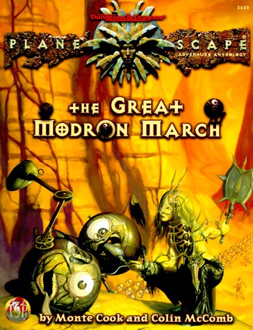 The Great Modron March (Adventure Anthology) (9780786906482) by Cook, Monte; McComb, Colin