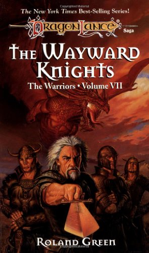 Beispielbild fr The Wayward Knights zum Verkauf von Better World Books: West