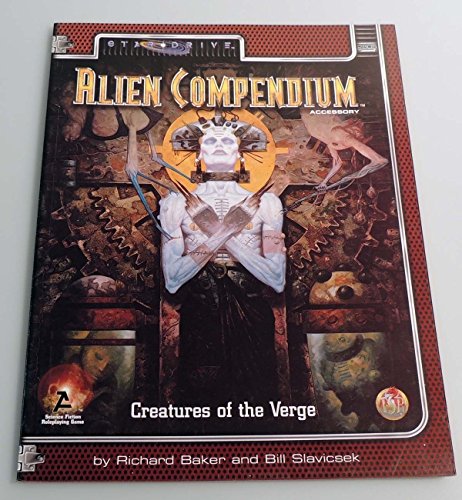 Beispielbild fr Alien Compendium: Creatures of the Verge (Alternity Sci-Fi Roleplaying, Star Drive Setting) (Vol 1) zum Verkauf von HPB-Emerald