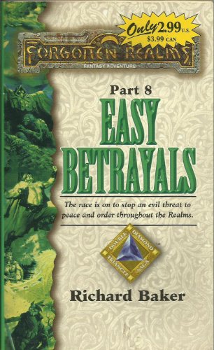 Easy Betrayals (Double Diamond Triangle Saga, No. 8) (9780786908714) by Baker, Richard