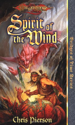 Beispielbild fr Spirit of the Wind: 1 (Dragonlance S.: Fifth Age) zum Verkauf von WorldofBooks