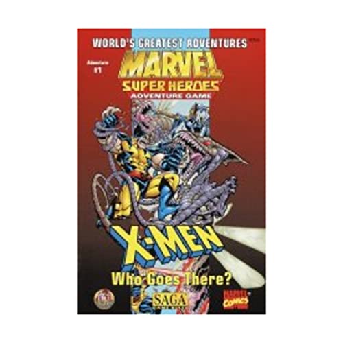 X-Men: Who Goes There? (Marvel Super Heroes/SAGA: The Invasion of Earth Series) (9780786912292) by Tsr