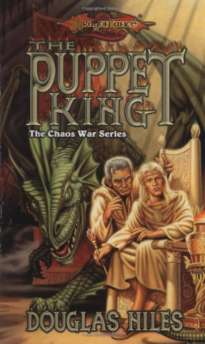 9780786913244: The Puppet King (Dragonlance S.: The Chaos War)