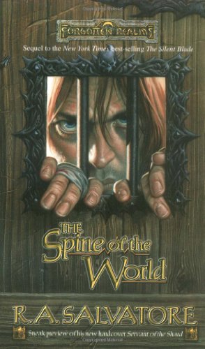 Beispielbild fr The Spine of the World (Forgotten Realms: Paths of Darkness, Book 2) zum Verkauf von Half Price Books Inc.