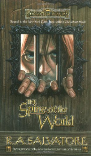 Imagen de archivo de The Spine of the World (Forgotten Realms: Paths of Darkness, Book 2) a la venta por SecondSale