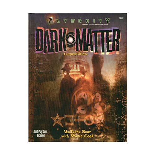 Beispielbild fr Dark Matter (Alternity Sci-Fi Roleplaying, Dark Matter Setting, Modern) zum Verkauf von Old Editions Book Shop, ABAA, ILAB