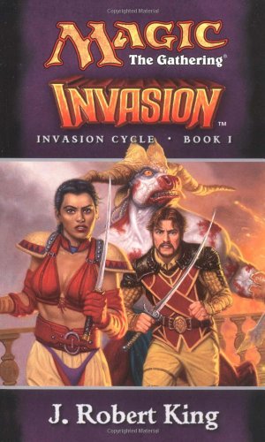 Beispielbild fr Invasion (Magic: The Gathering - Invasion Cycle Book I) (Book 1) zum Verkauf von HPB-Ruby