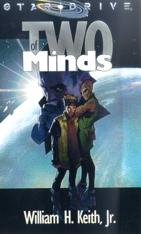 Imagen de archivo de Two of Minds (Star Drive) a la venta por Half Price Books Inc.