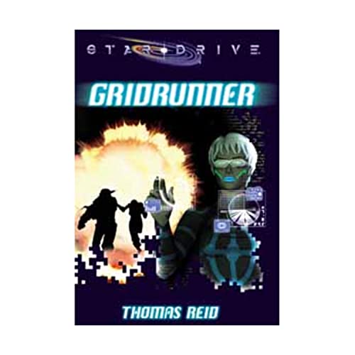 Stock image for Gridrunner (A Star*Drive(r) Novel) for sale by Half Price Books Inc.