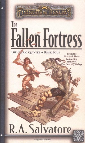 The Fallen Fortress (Bk. 4) (Forgotten Realms S.) - Salvatore, R. A.
