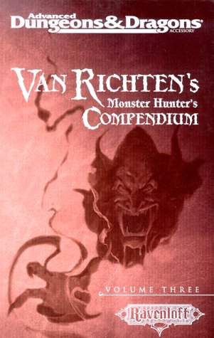 Van Richten's Monster Hunter's Compendium: v. 3 (Advanced Dungeons & Dragons S.) (9780786916139) by Tsr Staff