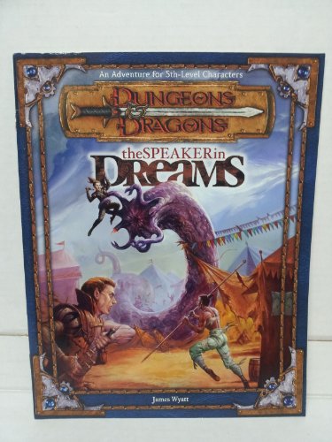Stock image for Speaker in Dreams, The (Dungeons & Dragons (3rd Edition) (d20) - Modules & Adventures) for sale by Noble Knight Games