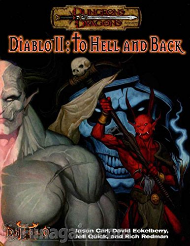 Beispielbild fr Diablo II: To Hell & Back (Dungeons & Dragons Accessory) zum Verkauf von Half Price Books Inc.