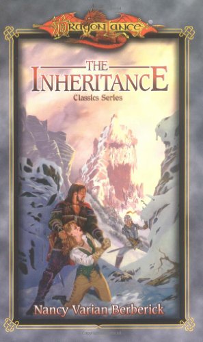 The Inheritance (Dragonlance Classics) (9780786918614) by Berberick, Nancy Varian