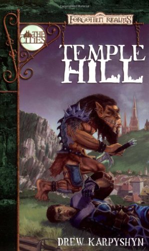 Imagen de archivo de Temple Hill (Forgotten Realms: The Cities series) a la venta por HPB-Diamond