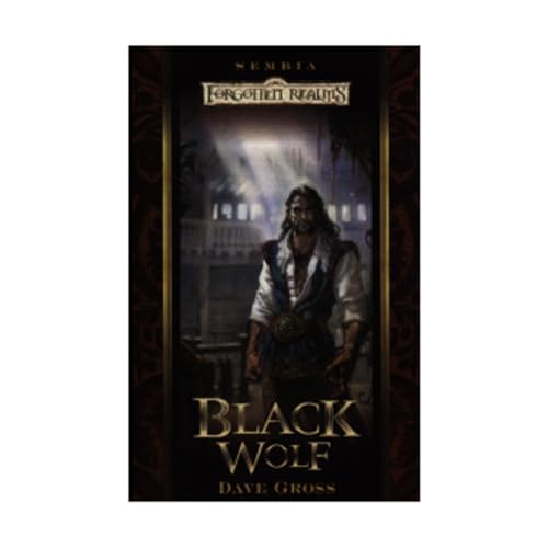 Black Wolf: Bk. 4 (Sembia S.) (9780786919017) by Gross, Dave