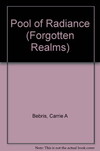 Pool of Radiance: Ruins of Myth Drannor (Forgotten Realms S) (9780786926886) by Bebris, Carrie