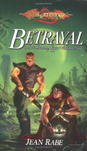 Stock image for Betrayal (DragonLance: The Dhamon Saga, Volume II) for sale by HPB-Ruby