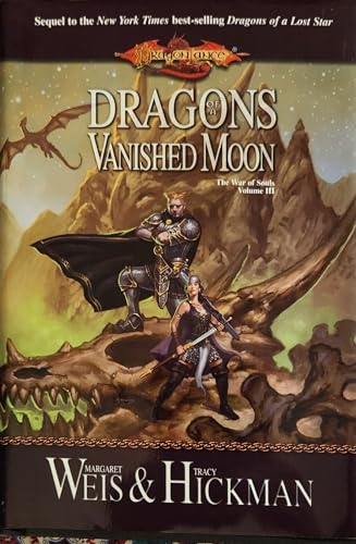 9780786927401: Dragons of a Vanished Moon: Dragonlance: 3 (Dragonlance S.: The War of Souls)