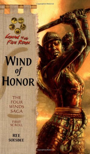 9780786927555: Wind of Honor (Four Winds Saga)