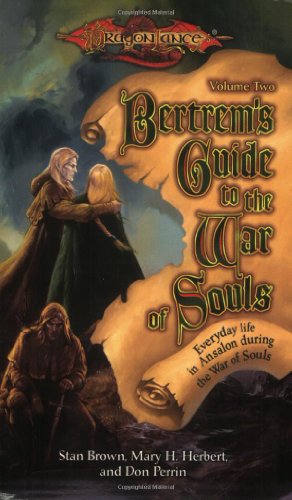 Bertrem's Guide to the War of Souls: V. 2 (Dragonlance: Sourcebooks on Krynn) (9780786928163) by Brown, Stan; Herbert, Mary H.; Perrin, Don