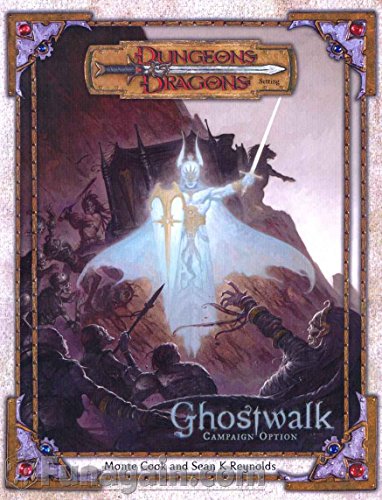 Ghostwalk (Dungeons & Dragons d20 3.0 Fantasy Roleplaying Campaign)