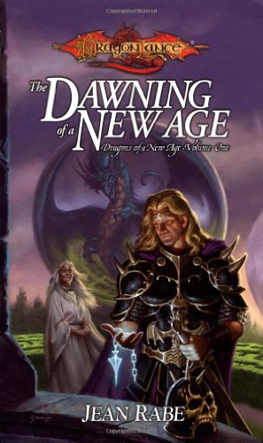 Stock image for The Dawning of a New Age (Dragonlance: Dragons of a New Age, Book 1) for sale by HPB Inc.