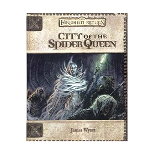 City of the Spider Queen (Dungeons & Dragons d20 3.0 Fantasy Roleplaying, Forgotten Realms Setting)