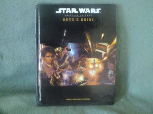 Imagen de archivo de Hero's Guide (Star Wars Roleplaying Game) a la venta por HPB-Ruby