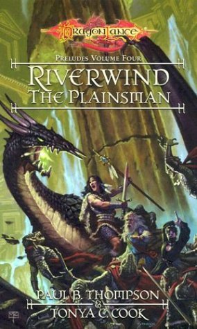 Beispielbild fr Riverwind the Plainsman: Preludes, Volume Four zum Verkauf von HPB Inc.