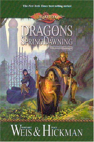 Imagen de archivo de Dragons of Spring Dawning (Dragonlance Chronicles, Vol. 3) a la venta por GoldBooks