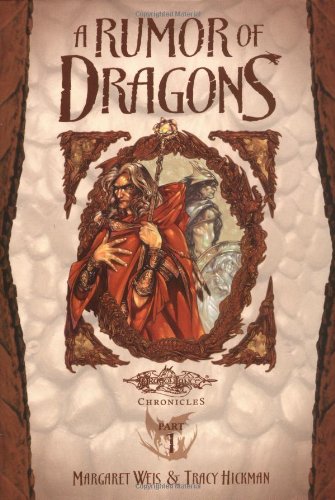 Beispielbild fr A Rumor of Dragons: Dragons of Autumn Twilight, Vol. 1 (Dragonlance Chronicles, Part 1) zum Verkauf von BooksRun